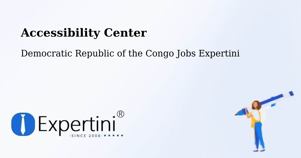 Accessibility Statement – Basoko - Democratic Republic of the Congo Jobs Expertini