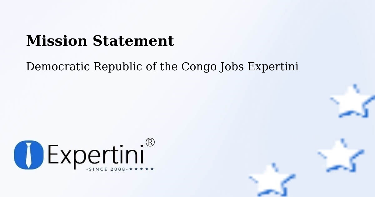 Corporate Mission – Basoko - Democratic Republic of the Congo Jobs Expertini