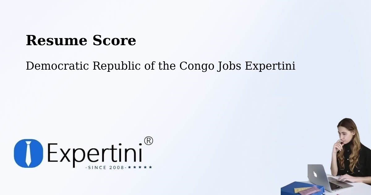 Resume Score & Job Description Match Tool – Basoko - Democratic Republic of the Congo Jobs Expertini